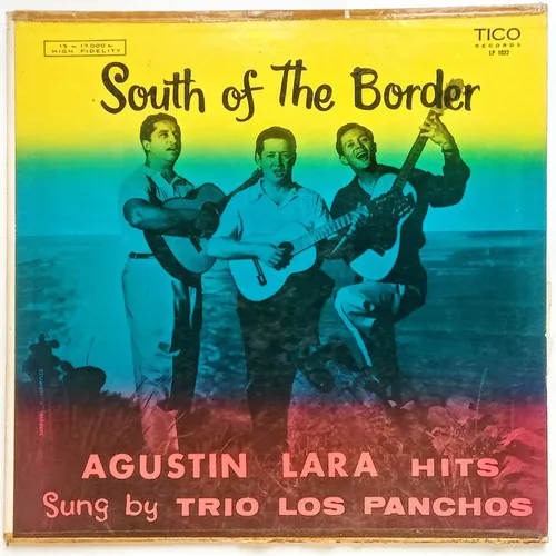 Trio Los Panchos - South Of The Border