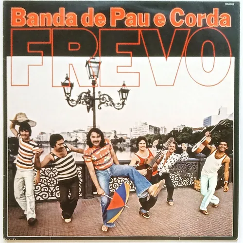 Banda De Pau E Corda - Pelas Ruas Do Recife