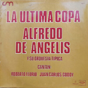 Alfredo De Angelis - La Ultima Copa