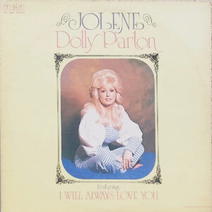 Dolly Parton - Jolene