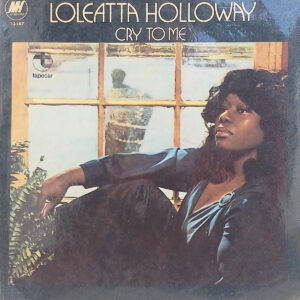Loleatta Holloway - Cry To Me