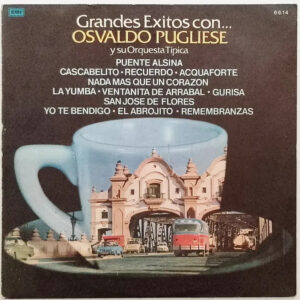 Osvaldo Pugliese - Grandes Exitos