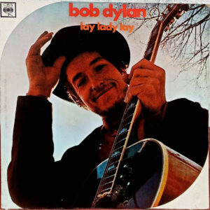 Bob Dylan - Lay Lady Lay