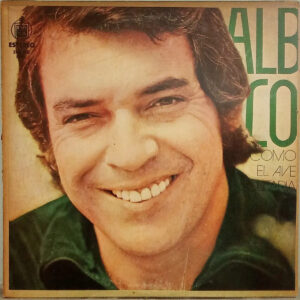Alberto Cortez - Como El Ave Solitaria