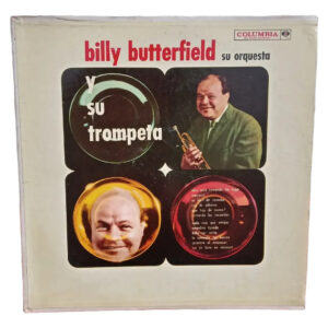 Billy Butterfield - Su Orquesta Y Su Trompa