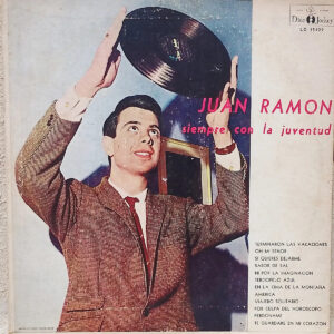 Juan Ramon - Siempre Con La Juventud